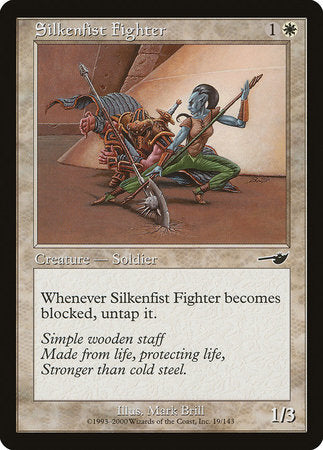 Silkenfist Fighter [Nemesis] | Good Games Cannington