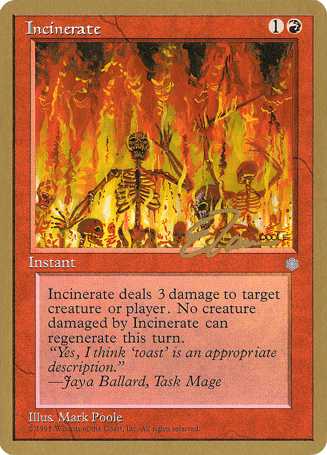Incinerate (Eric Tam) [Pro Tour Collector Set] | Good Games Cannington