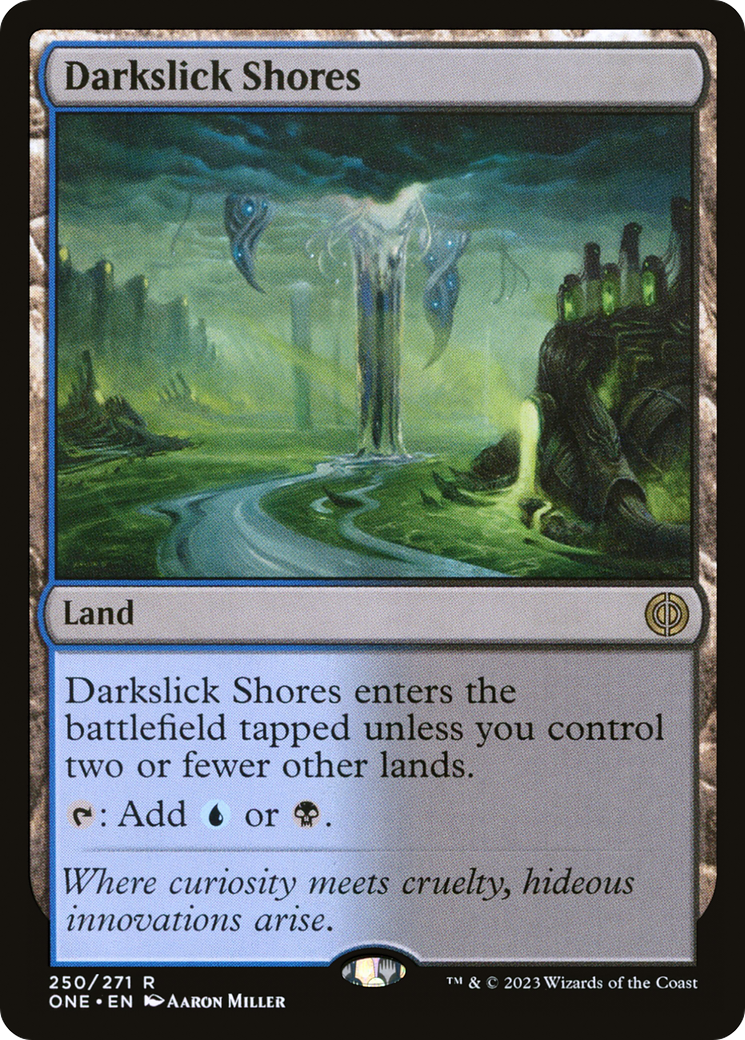 Darkslick Shores [Phyrexia: All Will Be One] | Good Games Cannington