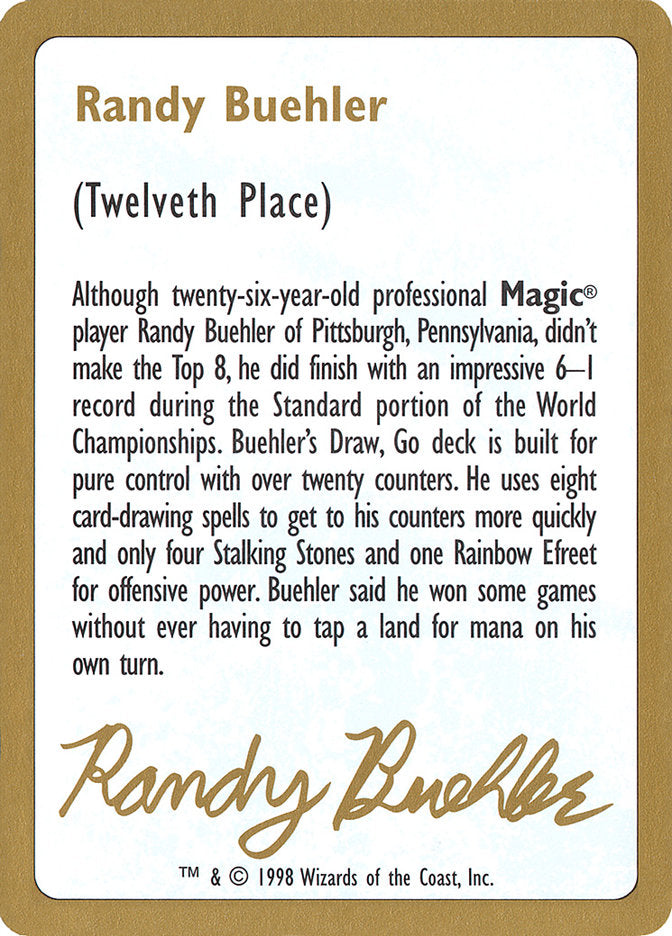 Randy Buehler Bio [World Championship Decks 1998] | Good Games Cannington