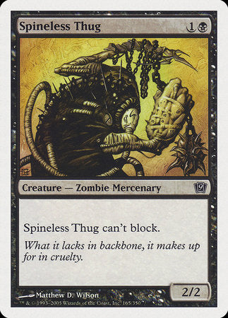 Spineless Thug [Ninth Edition] | Good Games Cannington