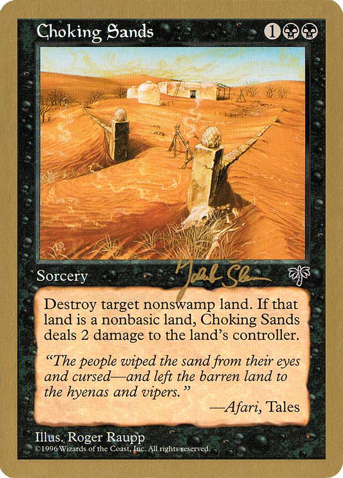 Choking Sands (Jakub Slemr) [World Championship Decks 1997] | Good Games Cannington