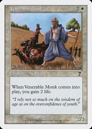Venerable Monk [Seventh Edition] | Good Games Cannington