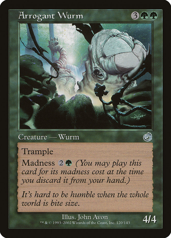 Arrogant Wurm [Torment] | Good Games Cannington