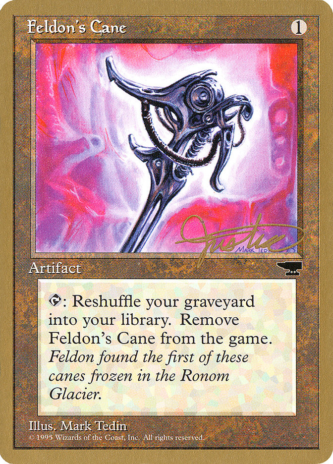 Feldon's Cane (Mark Justice) [Pro Tour Collector Set] | Good Games Cannington