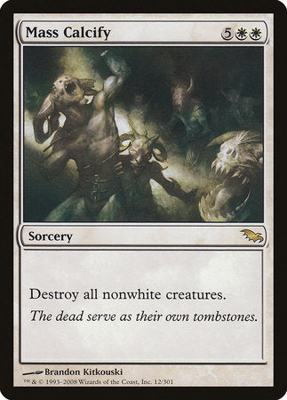 Mass Calcify [Shadowmoor] | Good Games Cannington