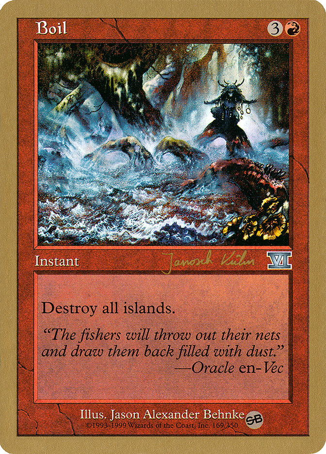 Boil (Janosch Kuhn) (SB) [World Championship Decks 2000] | Good Games Cannington