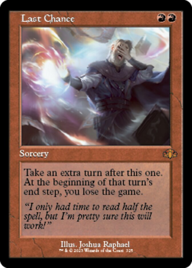 Last Chance (Retro) [Dominaria Remastered] | Good Games Cannington