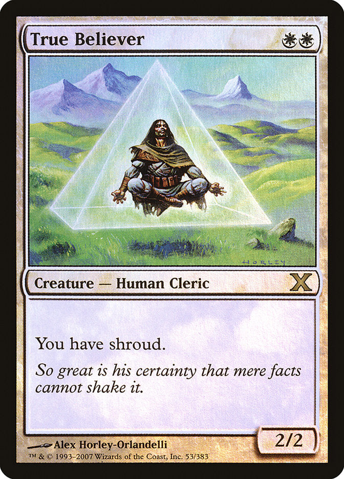 True Believer (Premium Foil) [Tenth Edition] | Good Games Cannington