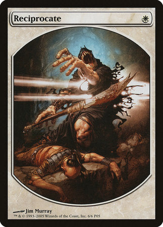 Reciprocate [Magic Player Rewards 2005] | Good Games Cannington