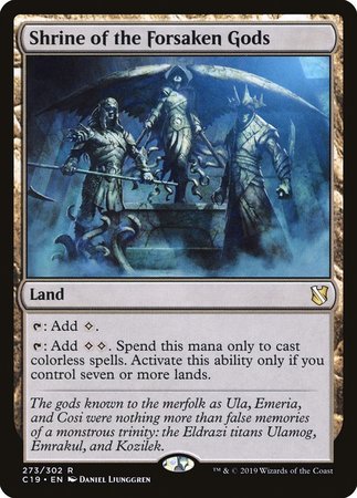 Shrine of the Forsaken Gods [Commander 2019] | Good Games Cannington