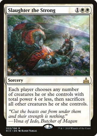 Slaughter the Strong [Rivals of Ixalan] | Good Games Cannington