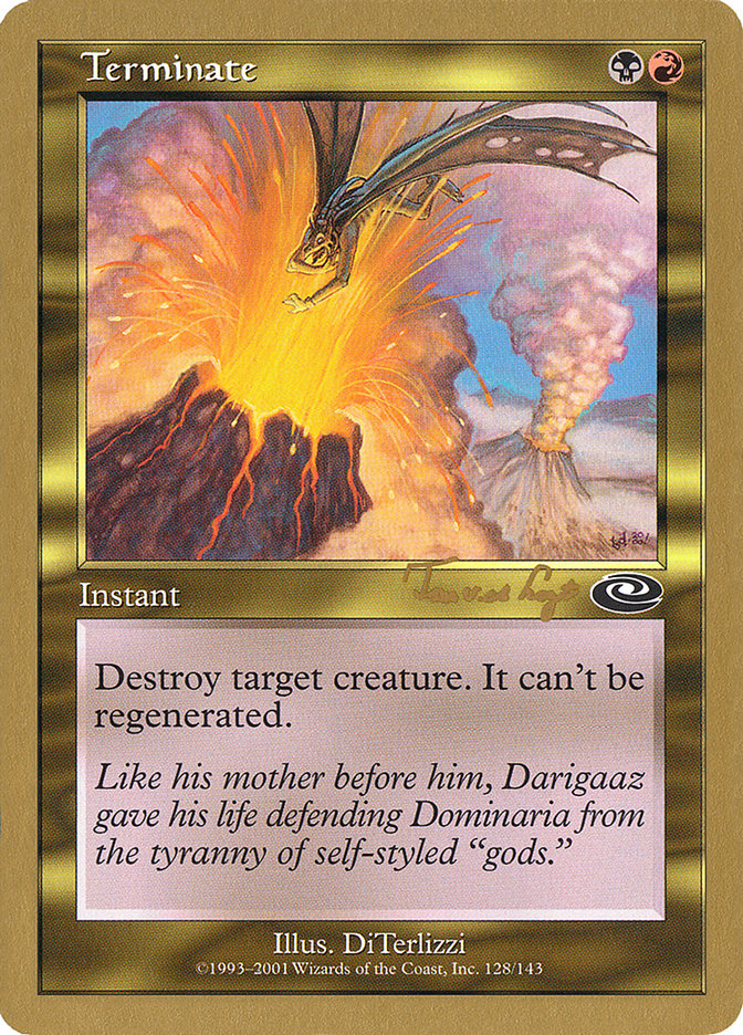 Terminate (Tom van de Logt) [World Championship Decks 2001] | Good Games Cannington