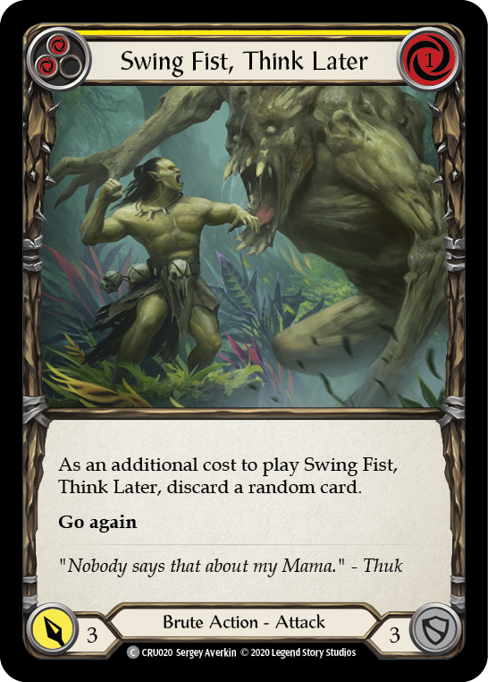 Swing Fist, Think Later (Yellow) [CRU020] 1st Edition Normal | Good Games Cannington