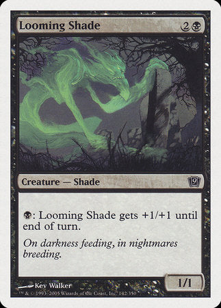 Looming Shade [Ninth Edition] | Good Games Cannington