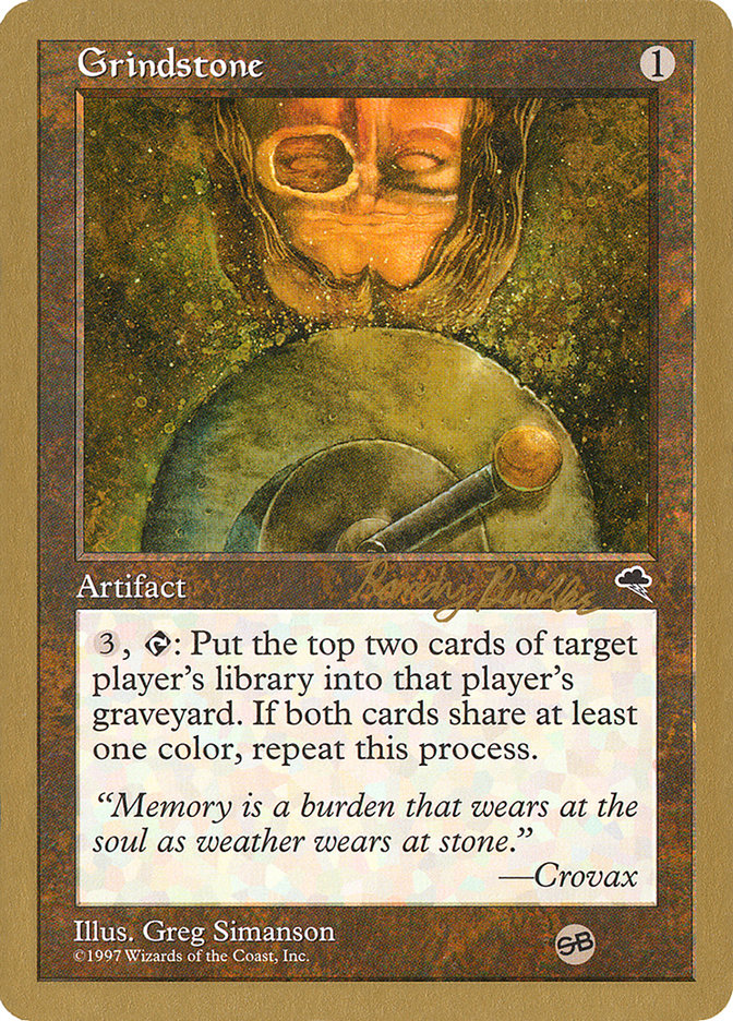 Grindstone (Randy Buehler) (SB) [World Championship Decks 1998] | Good Games Cannington