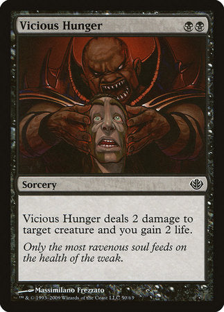 Vicious Hunger [Duel Decks: Garruk vs. Liliana] | Good Games Cannington