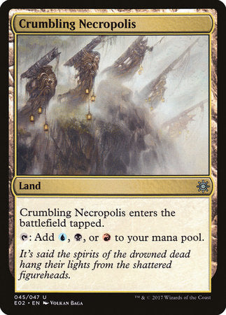 Crumbling Necropolis [Explorers of Ixalan] | Good Games Cannington