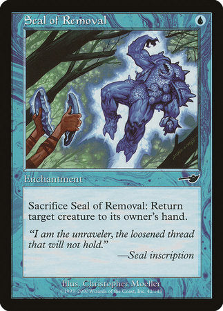 Seal of Removal [Nemesis] | Good Games Cannington