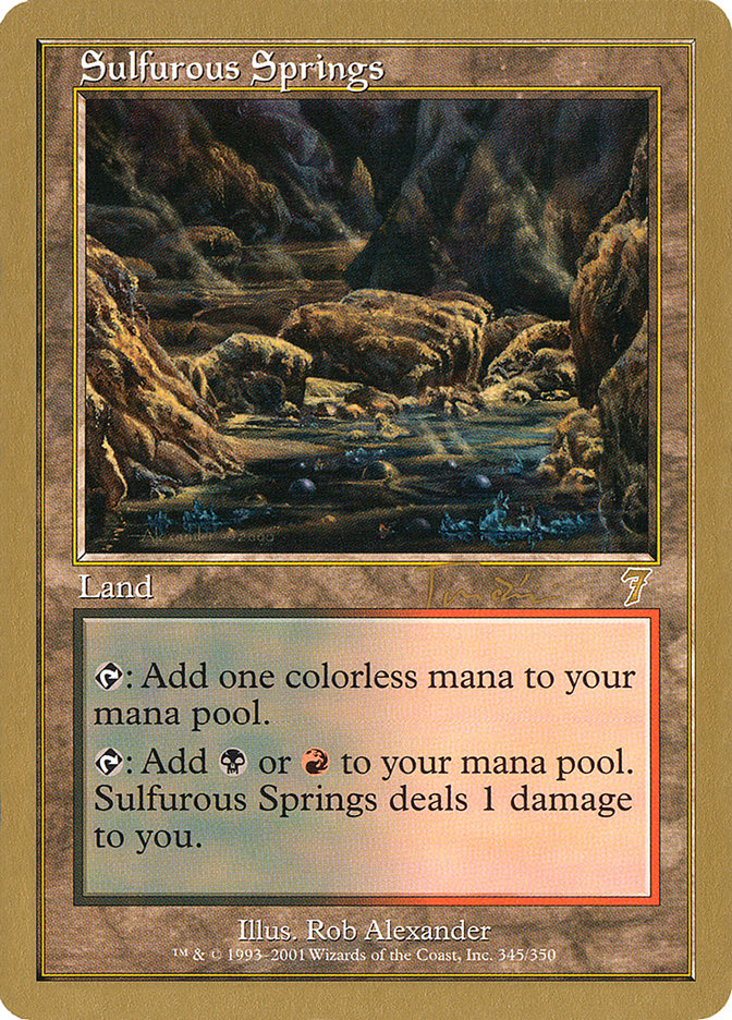 Sulfurous Springs (Jan Tomcani) [World Championship Decks 2001] | Good Games Cannington