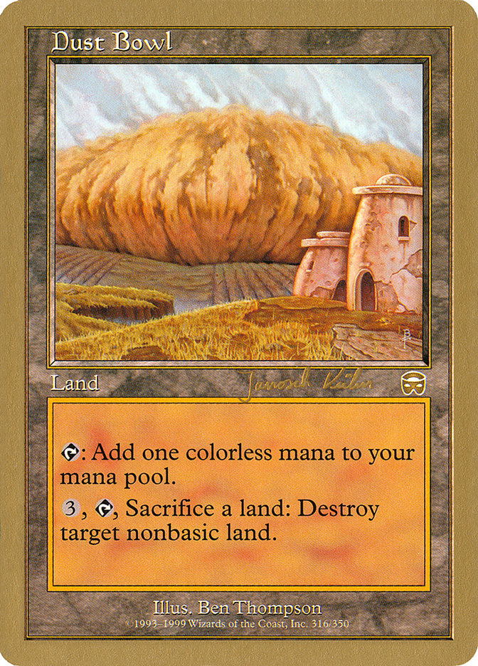 Dust Bowl (Janosch Kuhn) [World Championship Decks 2000] | Good Games Cannington
