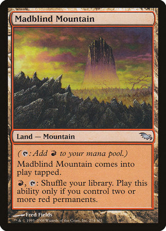 Madblind Mountain [Shadowmoor] | Good Games Cannington