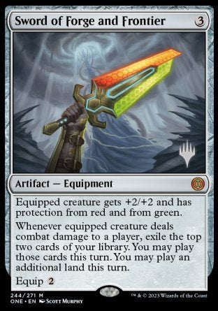 Sword of Forge and Frontier (Promo Pack) [Phyrexia: All Will Be One Promos] | Good Games Cannington