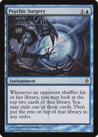 Psychic Surgery [New Phyrexia] | Good Games Cannington