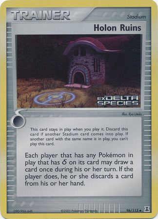 Holon Ruins (96/113) (Stamped) [EX: Delta Species] | Good Games Cannington