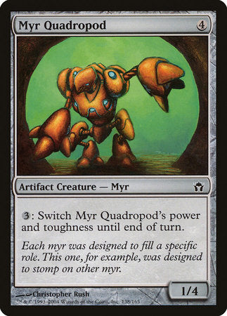 Myr Quadropod [Fifth Dawn] | Good Games Cannington