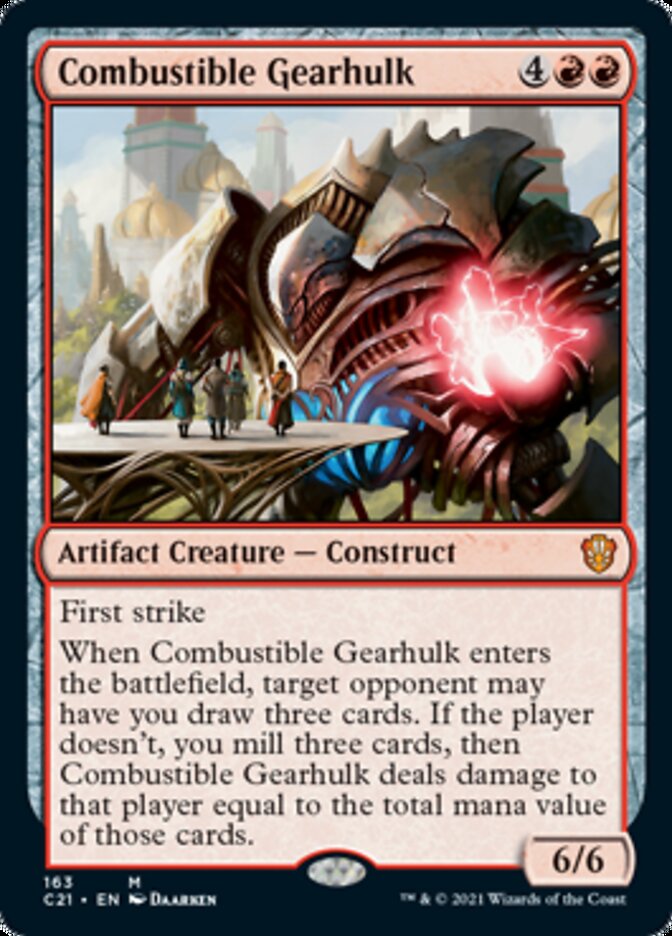 Combustible Gearhulk [Commander 2021] | Good Games Cannington