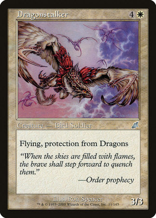 Dragonstalker [Scourge] | Good Games Cannington
