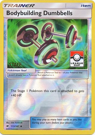 Bodybuilding Dumbbells (113/147) (League Promo Staff) [Sun & Moon: Burning Shadows] | Good Games Cannington