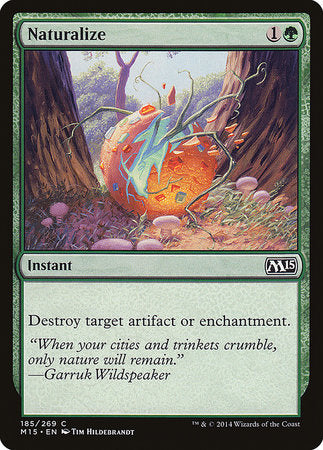Naturalize [Magic 2015] | Good Games Cannington