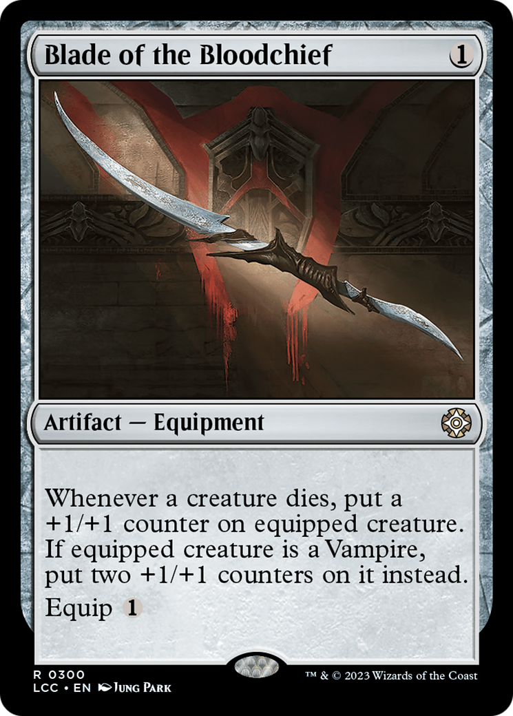Blade of the Bloodchief [The Lost Caverns of Ixalan Commander] | Good Games Cannington