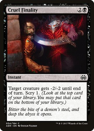 Cruel Finality [Aether Revolt] | Good Games Cannington