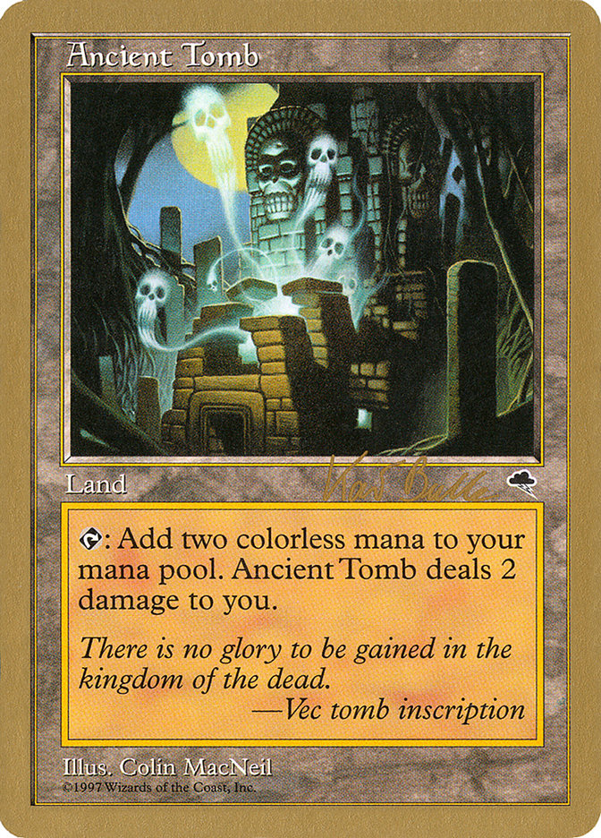 Ancient Tomb (Kai Budde) [World Championship Decks 1999] | Good Games Cannington