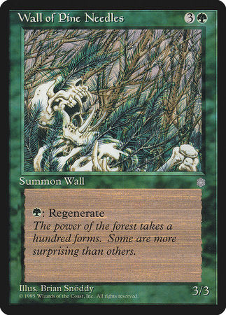 Wall of Pine Needles [Ice Age] | Good Games Cannington