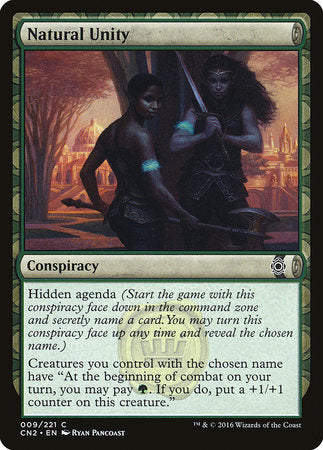 Natural Unity [Conspiracy: Take the Crown] | Good Games Cannington