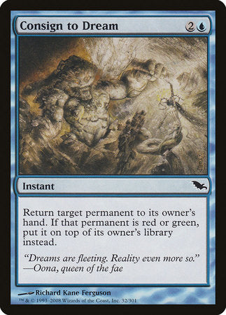 Consign to Dream [Shadowmoor] | Good Games Cannington