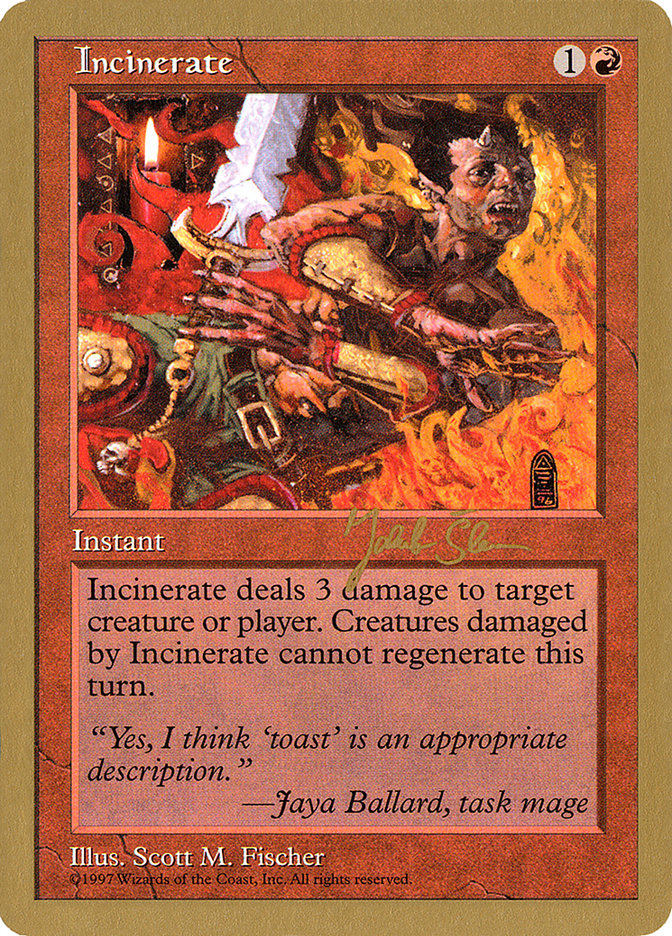Incinerate (Jakub Slemr) [World Championship Decks 1997] | Good Games Cannington