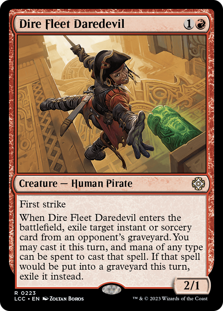 Dire Fleet Daredevil [The Lost Caverns of Ixalan Commander] | Good Games Cannington