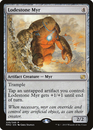 Lodestone Myr [Modern Masters 2015] | Good Games Cannington