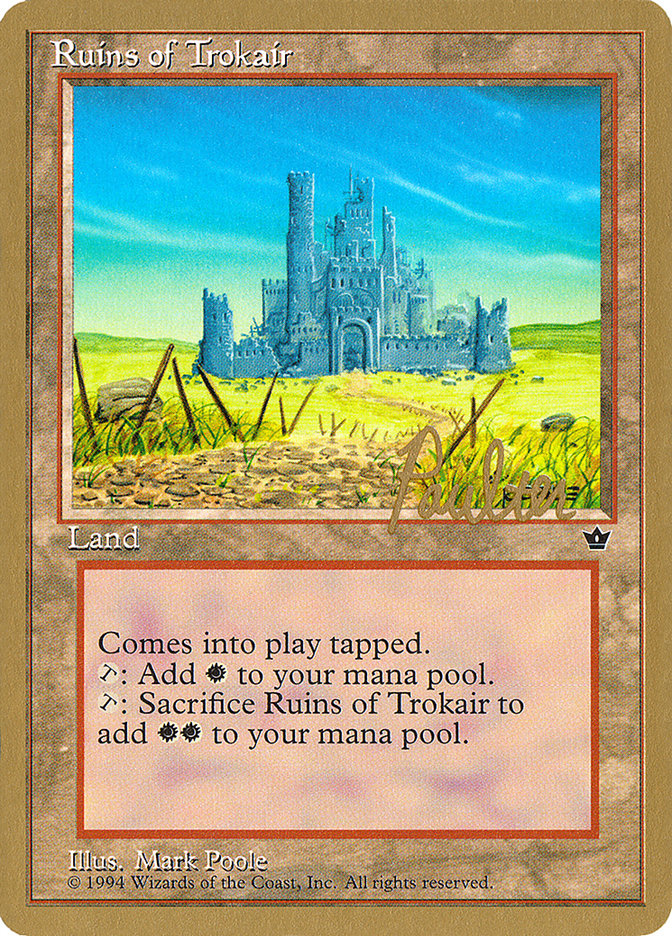 Ruins of Trokair (Preston Poulter) [Pro Tour Collector Set] | Good Games Cannington