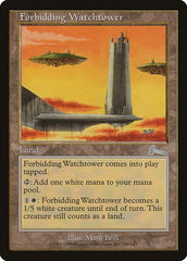 Forbidding Watchtower [Urza's Legacy] | Good Games Cannington