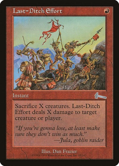 Last-Ditch Effort [Urza's Legacy] | Good Games Cannington