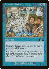 Miscalculation [Urza's Legacy] | Good Games Cannington