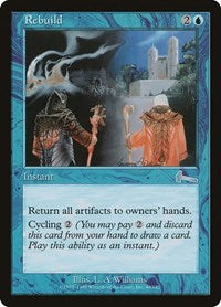 Rebuild [Urza's Legacy] | Good Games Cannington