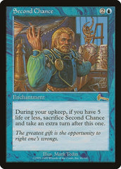 Second Chance [Urza's Legacy] | Good Games Cannington