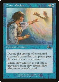 Slow Motion [Urza's Legacy] | Good Games Cannington